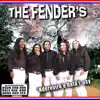 The Fenders - Che Pase Definitivo Nde Ereko
