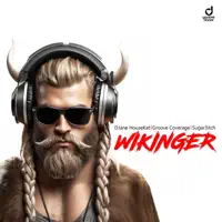 WIKINGER — DJane HouseKat, Groove Coverage & Sugar3itch