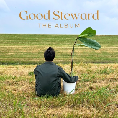 Good Steward The Album