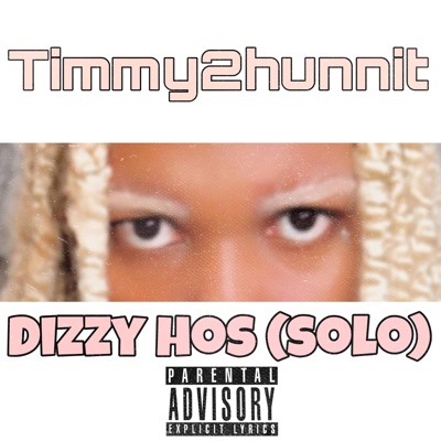 Dizzy hos (Timmy Version) - Single