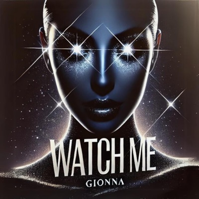 Watch Me - EP