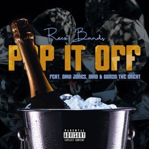 Pop It Off (feat. Davi Jones, Ohio & Gonzo the Great)