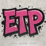 ETP (feat. ITZBGC & Local De) - Single