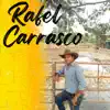 Rafael Carrasco - Rafael Carrasco