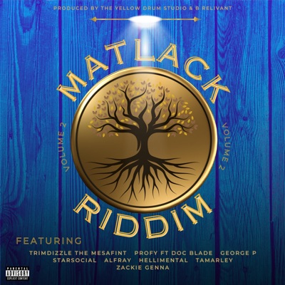 Matlack Riddim Volume 2
