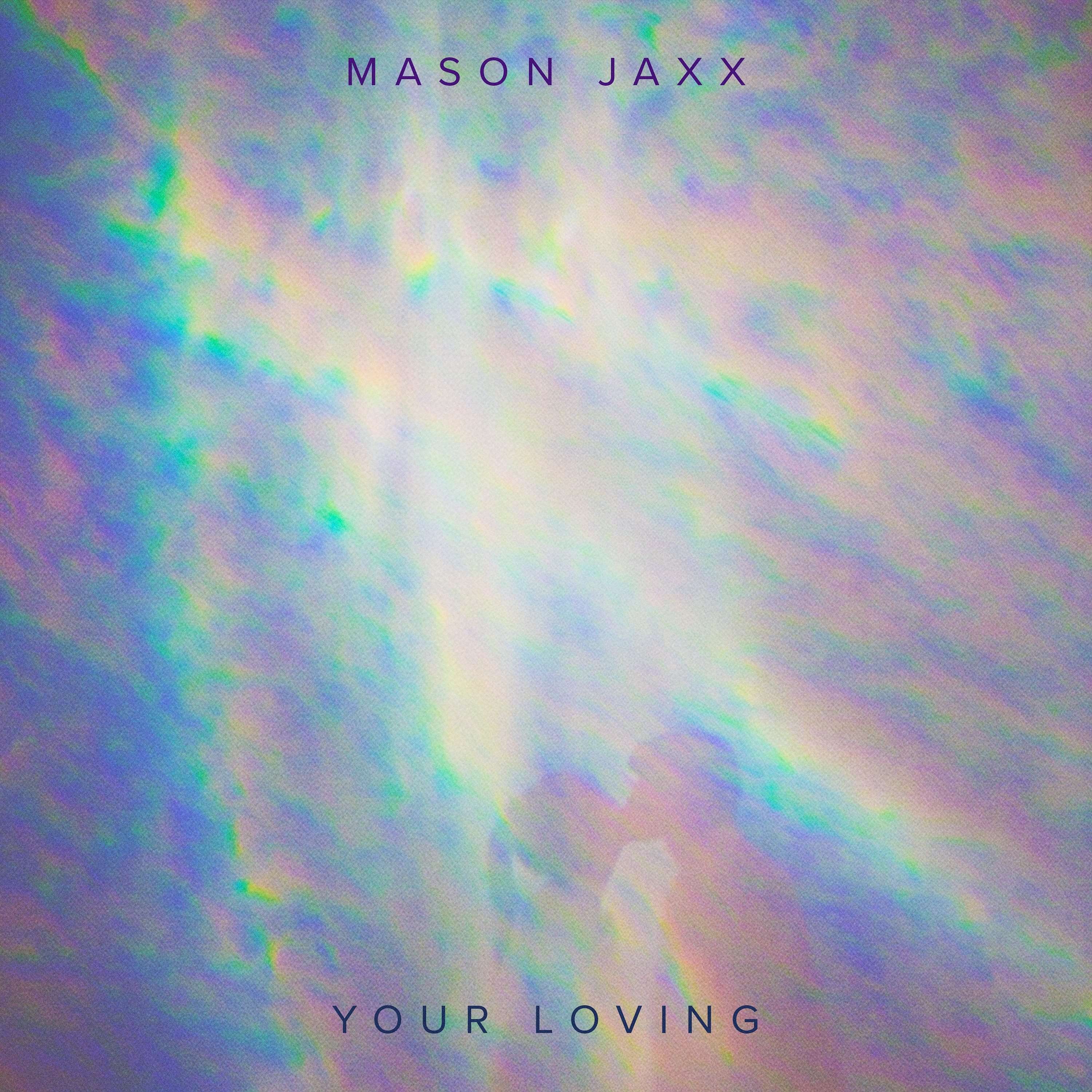 Your Loving - Single