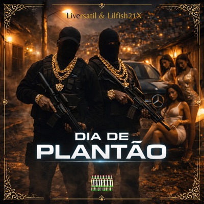 Dia de Plantão (feat. Liversatil) - Single