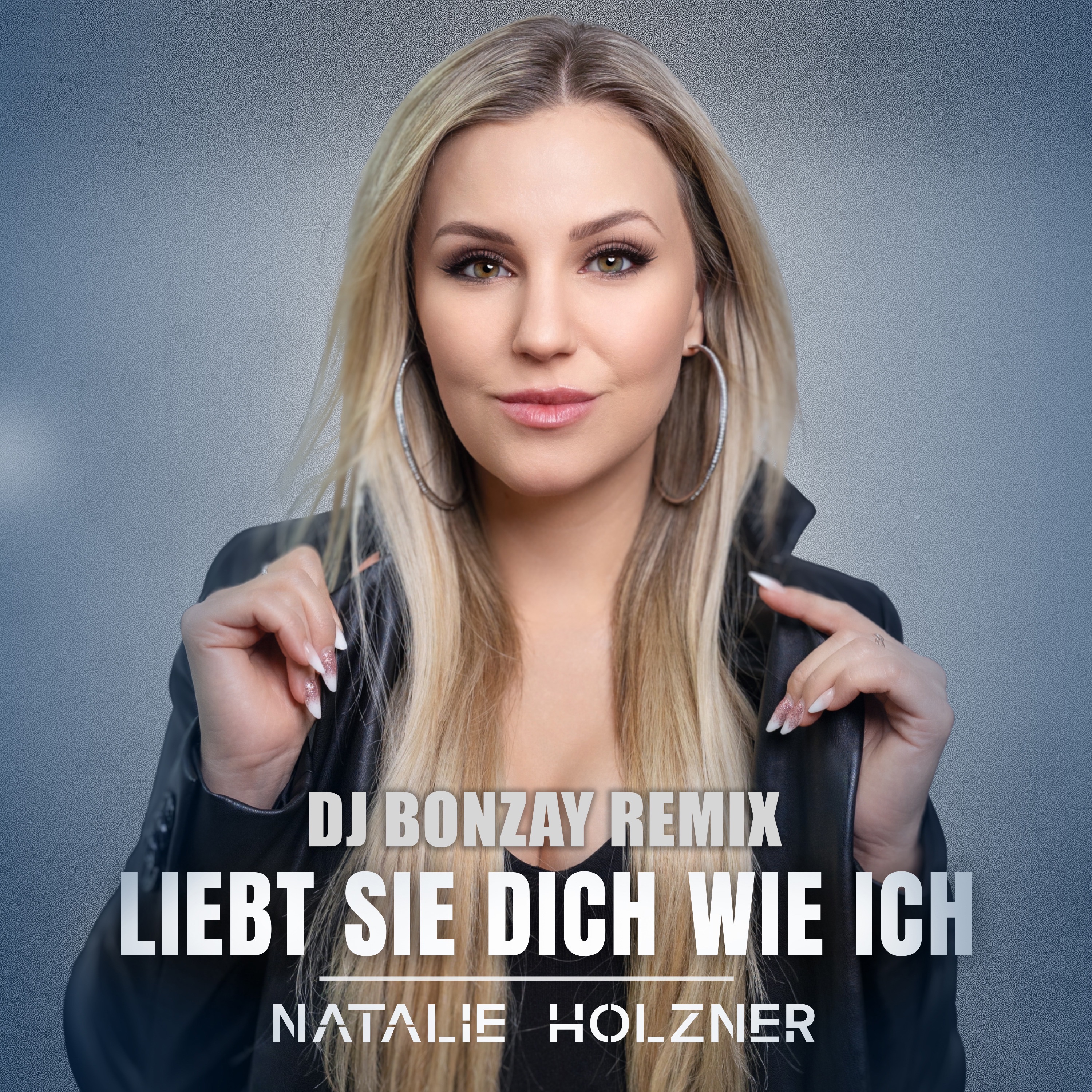 Liebt sie dich wie ich (DJ Bonzay Remix) - Single