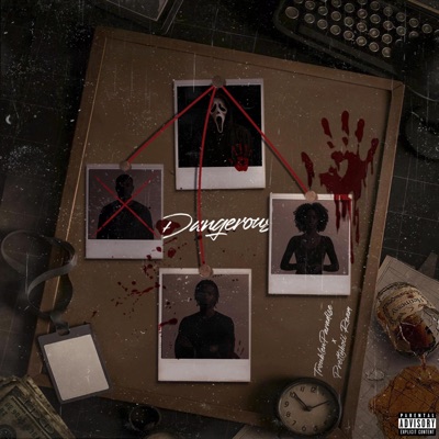 Dangerous (feat. Prettyboii Ream) - Single