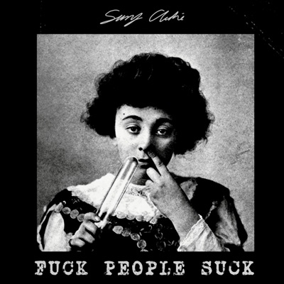 Fuck People Suck - Single