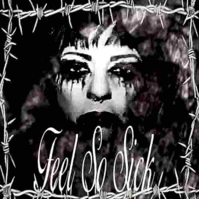feel so sick - Single