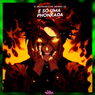 E Só uma Phonkada - Single