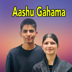 Aashu Gahama.