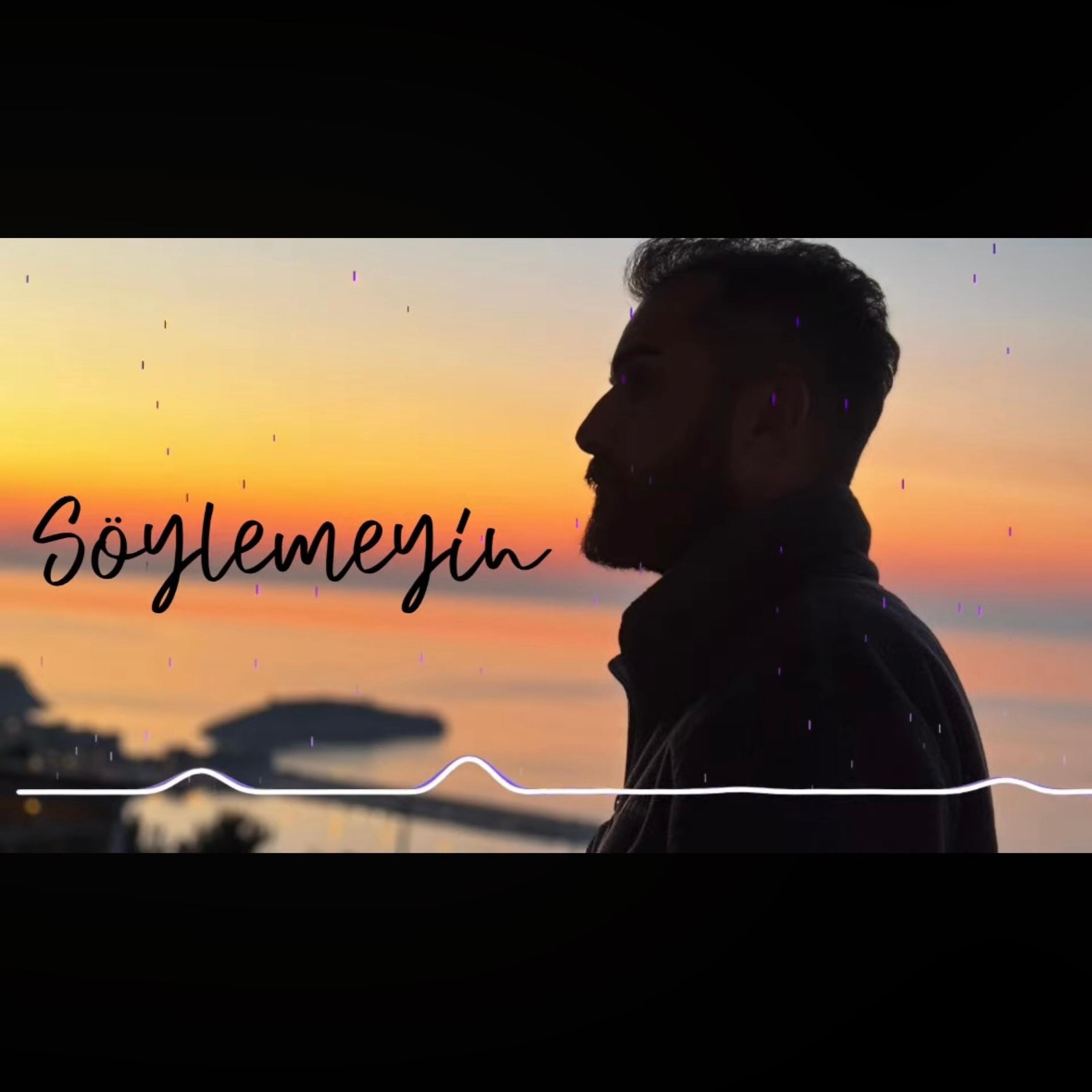 Söylemeyin - Single