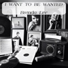 Icon I Want To Be Wanted - Single