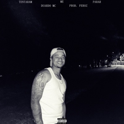 Tentaram Me Parar - Single