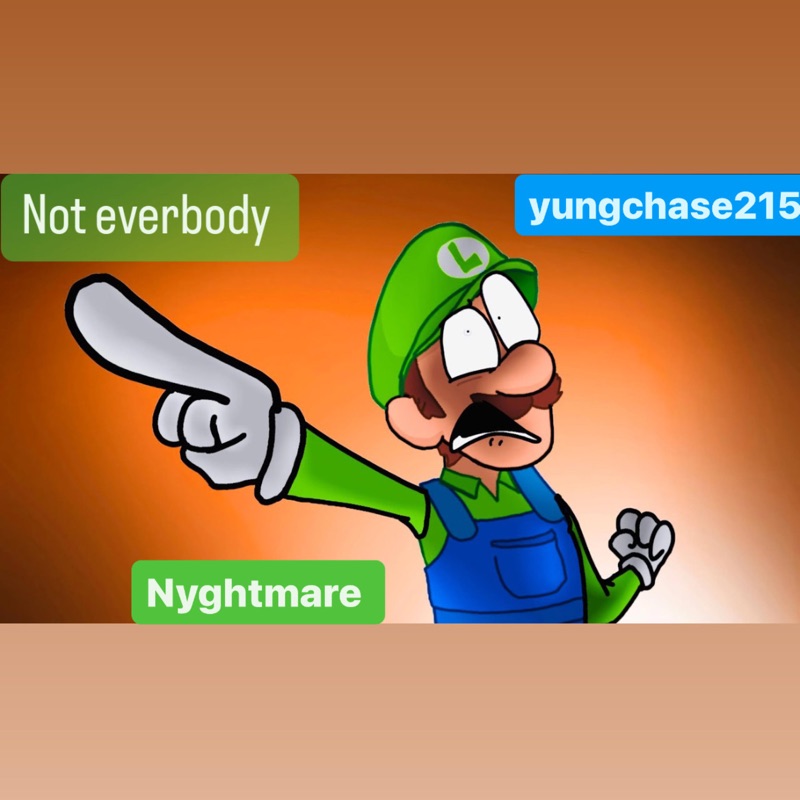 Not EveryBody (feat. Nyghtmare)