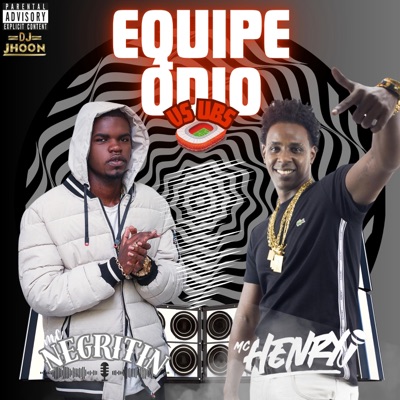 EQUIPE ÓDIO VS UBS (feat. MC Negritin & MC Henry) - Single