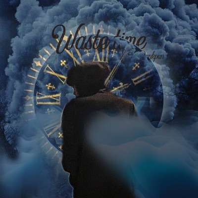 Waste time - Single