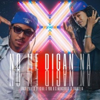 No Me Digan Na - Single - Loco Prieto Oficial, Moncholo La Vainilla & You R