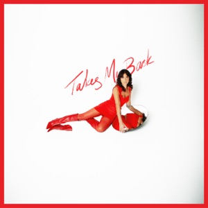 Takes Me Back - Single