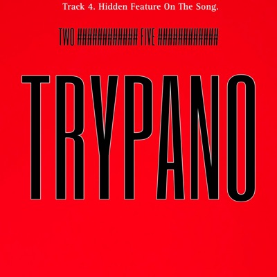 TRYPANO (feat. MDJ!) - Single
