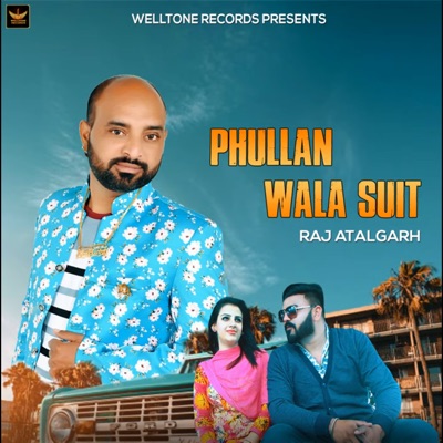 Phullan Wala Suit - Single