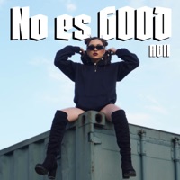 No es Good - Single - Abii Music
