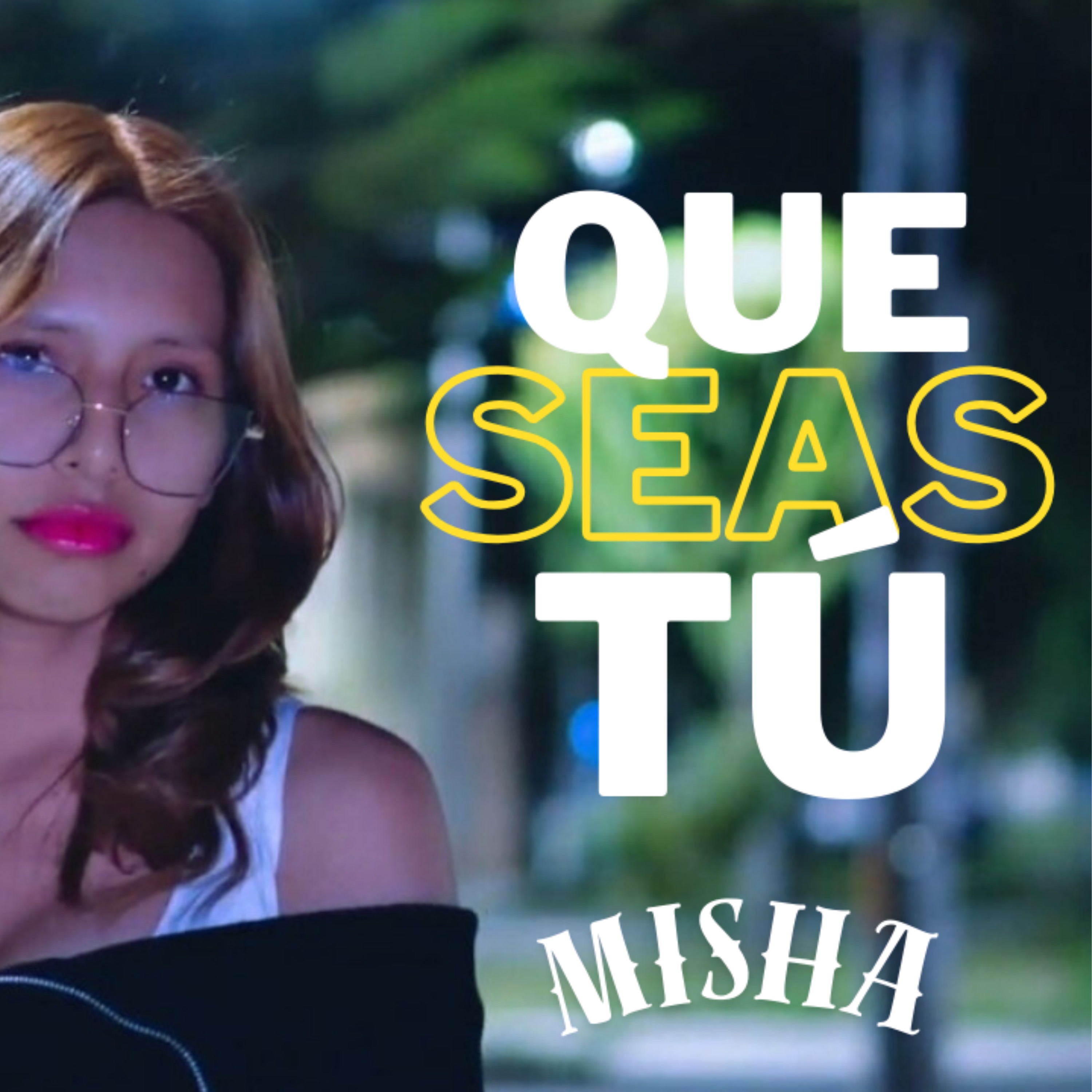 Que Seas Tú - Single