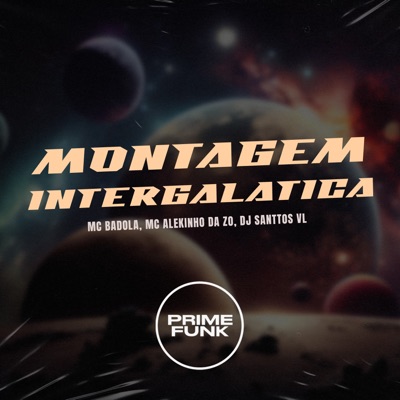 Montagem Intergalática - Single