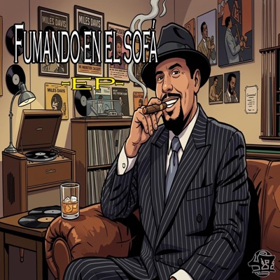 Fumando en el sofá - EP
