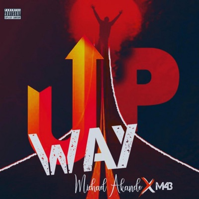 Way Up (feat. M43) - Single