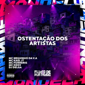 Ostentação dos Artistas