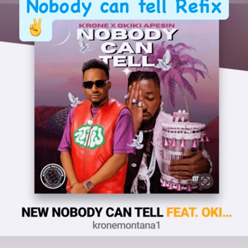 Nobody can tell refix