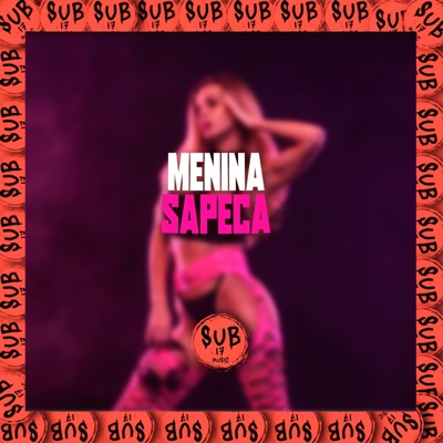 Menina Sapeca - Single