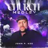 Church Medley