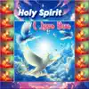 Add Love!™ - Holy Spirit, I Love You
