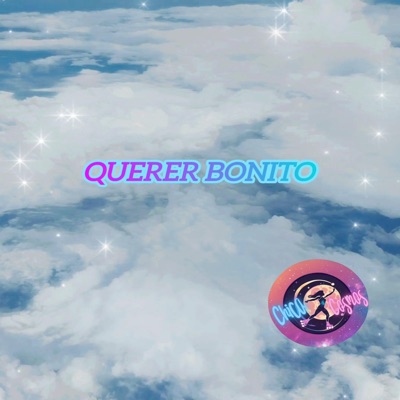 Querer bonito - Single