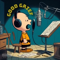 Good Grief - Single - GoldsboroGrams
