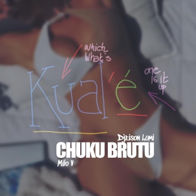 Kualé (feat. Milo V & DJeison Lumi) - Single