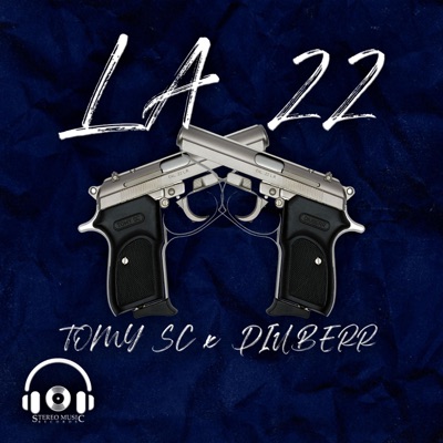 La 22 (feat. Diuberr) - Single