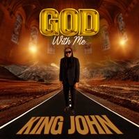 God with Me - King John