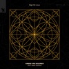 Anne-Sophie Level High on Love (feat. Anne Gudrun) High on Love (feat. Anne Gudrun) - Single