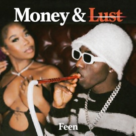 Money & Lust Feen