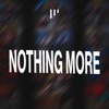 Nothing More