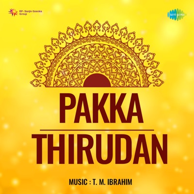 Pakka Thirudan (Original Motion Picture Soundtrack) - EP
