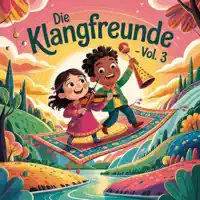 Hoppe, hoppe Reiter — Die Klangfreunde Kinderlieder