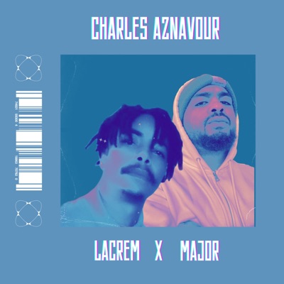 CHARLES AZNAVOUR (feat. LACREM) - Single