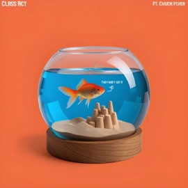 CLASS ACT (feat. Chuck Flyer) Blonde Bandit