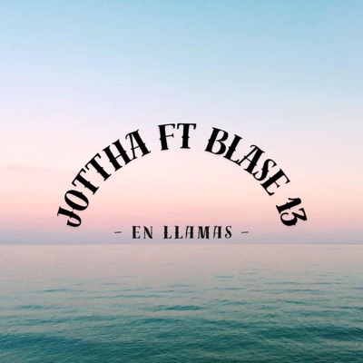 En Llamas (feat. Blase13) - Single